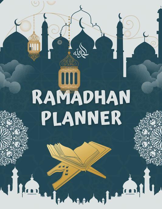 Ramadan Planner – Your Guide for a Blessed Month